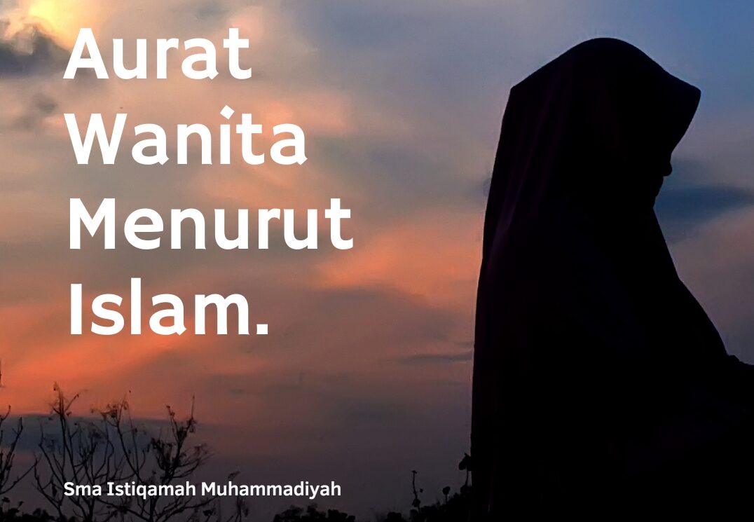 Aurat Perempuan Menurut Islam