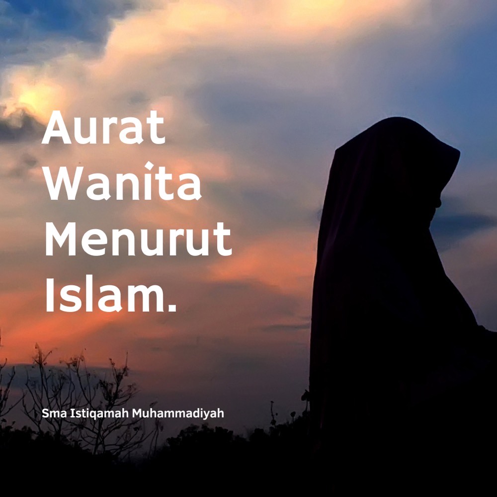 Aurat Perempuan Menurut Islam